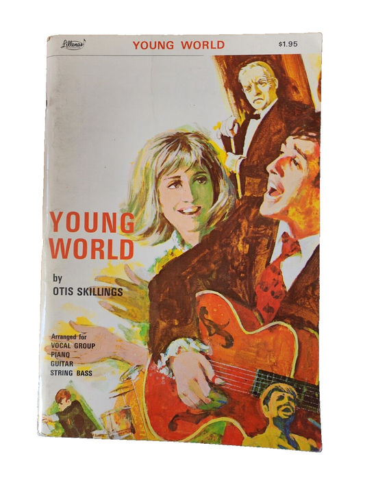 1969 Lillenas Young World Songs for Teens by Otis Skillings Song Book