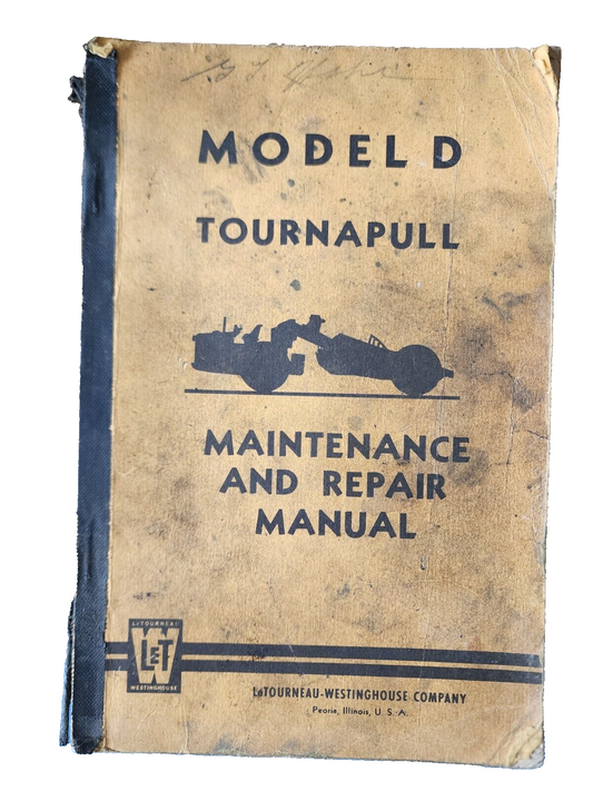 Model C Roadster Tournapull Maintenance and Repair Manual - Acceptable