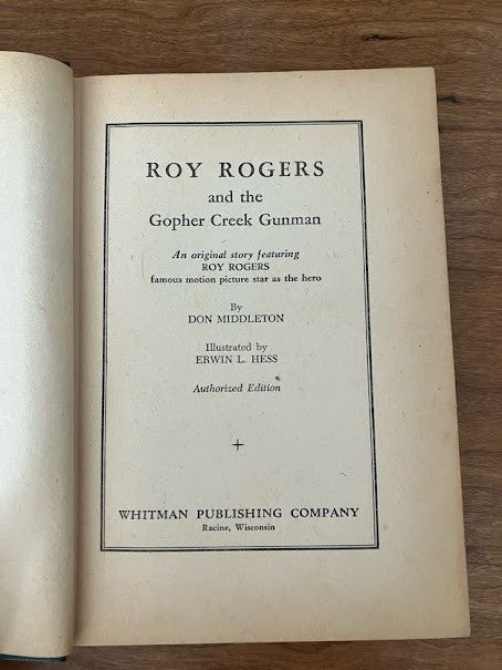 Roy Rogers and The Gopher Creek Gunman by Don Middleton