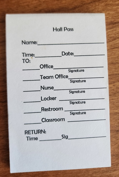 School Hall Pass Student Teacher Form