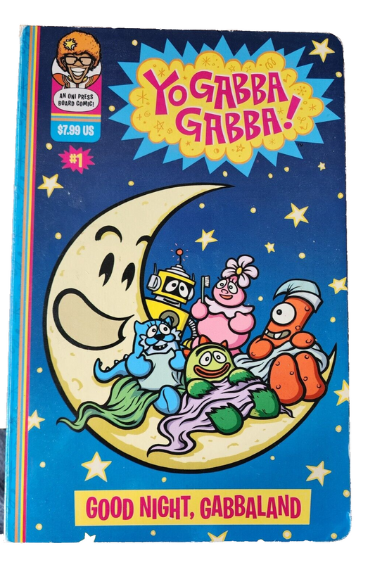 YO GABBA GABBA: GOOD NIGHT, GABBALAND By J. Torres & Matthew