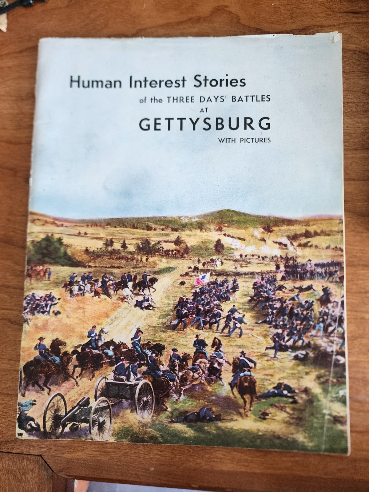 Human Interest Stories of the Three Days' Battles at Gettysburg W/ Pictures