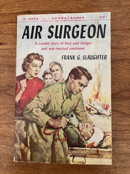 Vtg Paperback - Frank G Slaughter AIR SURGEON