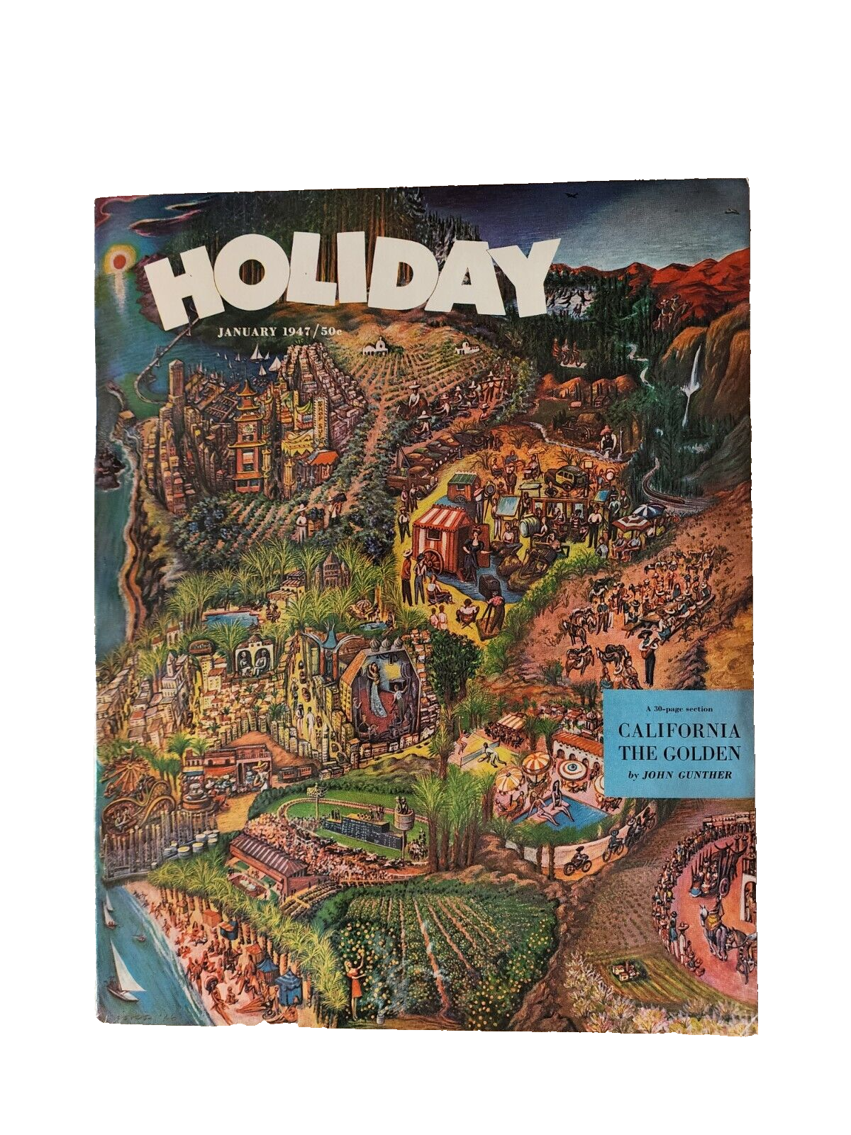 1947 JANUARY HOLIDAY MAGAZINE - CALIFORNIA