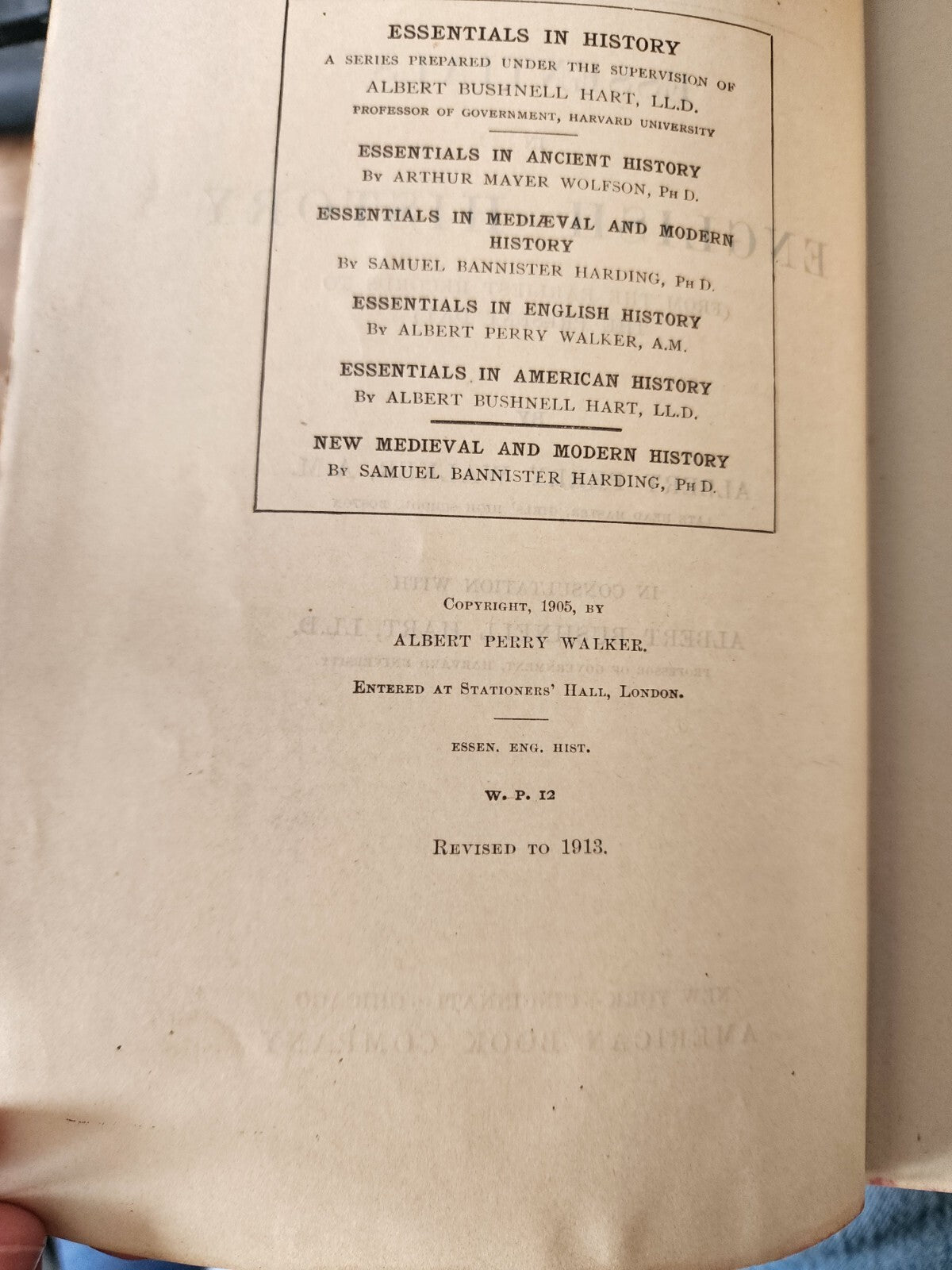 ESSENTIALS IN ENGLISH HISTORY BY ALBERT PERRY WALKER~ Revised 1913