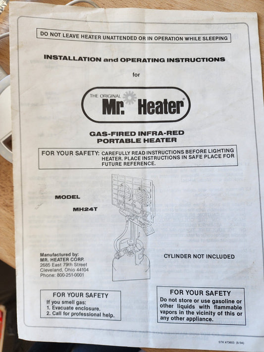 Mr. Heater Instructions & Owner's Manual, Gas-fired infra-red portable heater