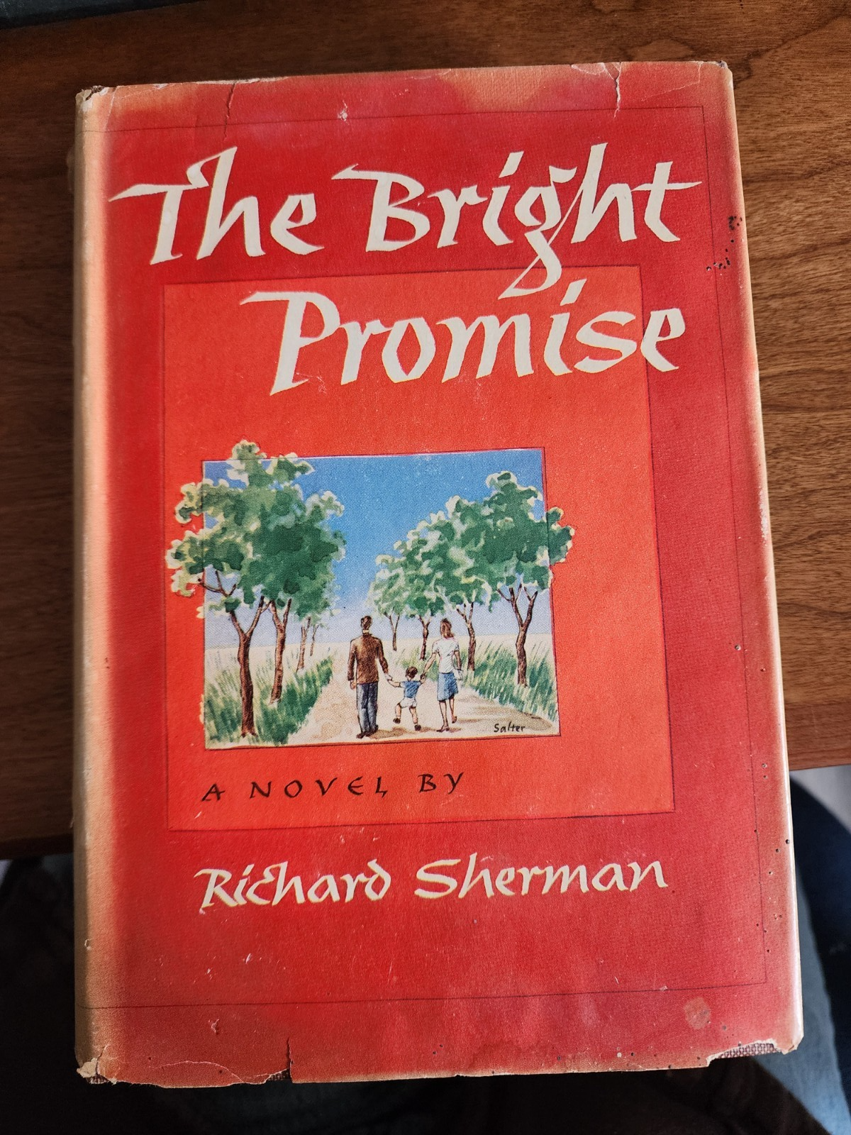 The Bright Promise by Richard Sherman - Hardcover, 1947
