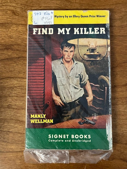 Vintage Paperbacks - Manly Wellman: FIND MY KILLER