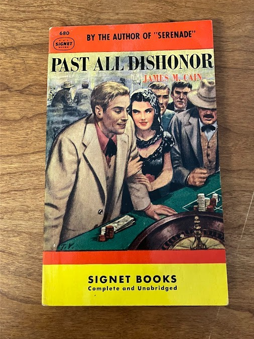 Vintage Paperback - James M. Cain: Past All Dishonor