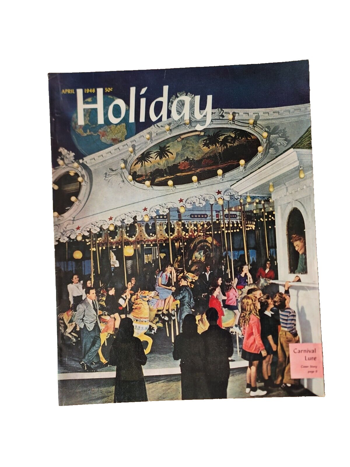 1946 APRIL HOLIDAY MAGAZINE - CARNIVAL