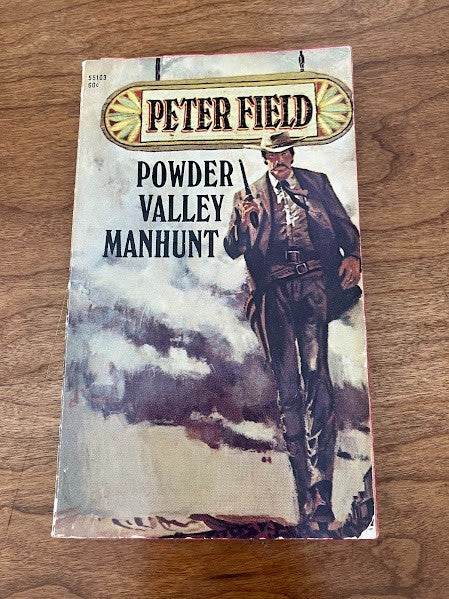 Pocket Books - Powder Valley Plunder by Peter Field