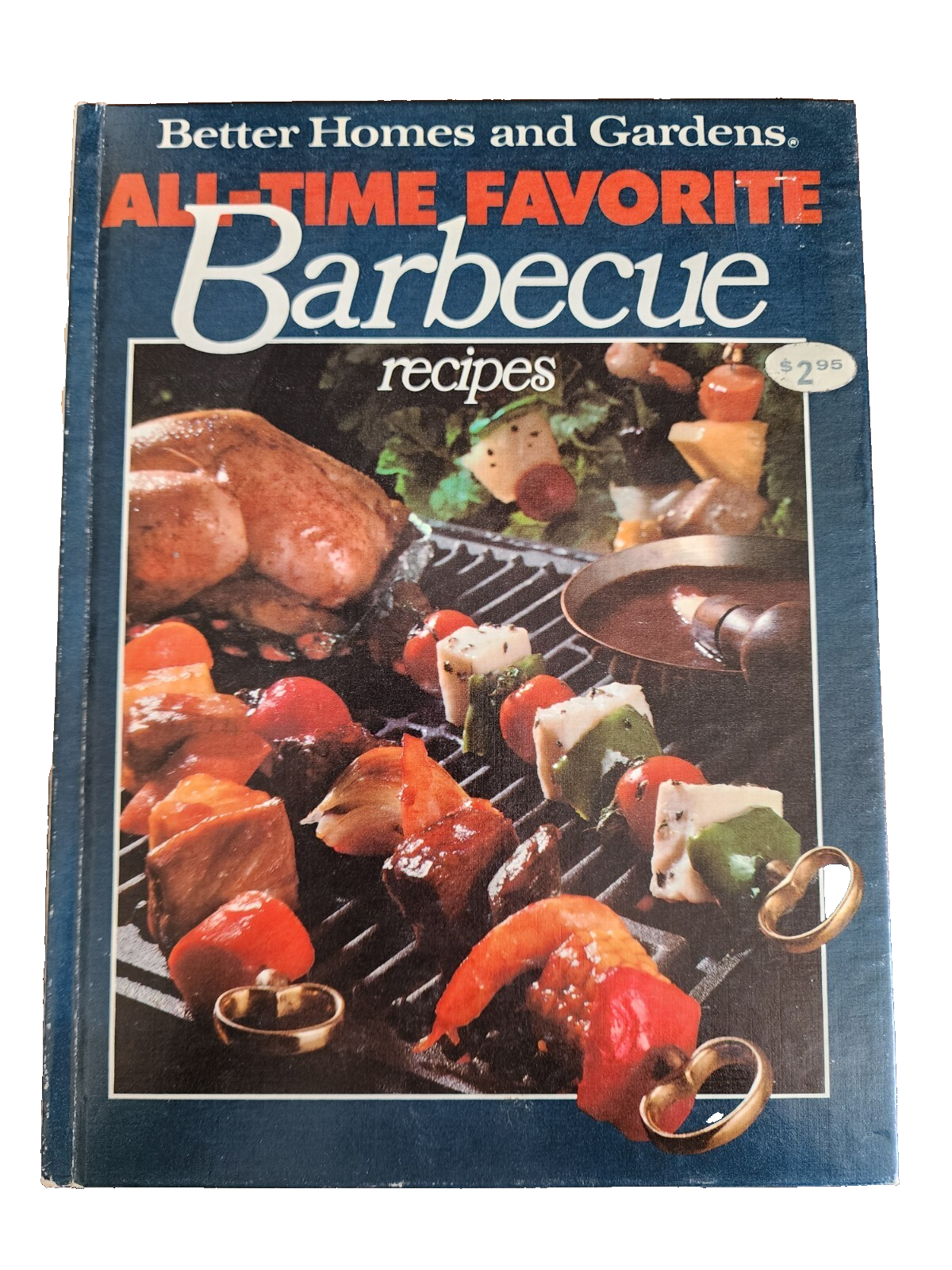 Better Homes and Gardens All-Time Favorite Barbecue Recipes 1979