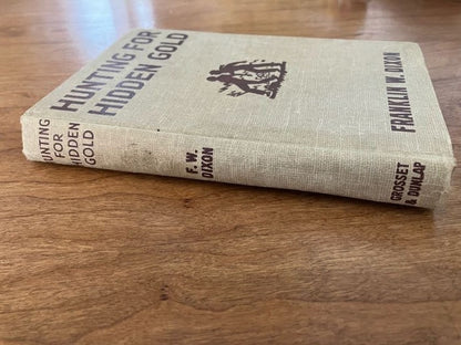 Hunting for Hidden Gold By Franklin W. Dixon