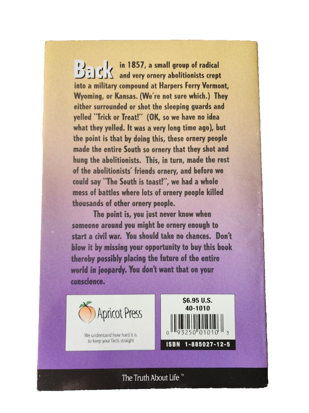 How to Humor the Ornery People in Your Life by Ben Goode