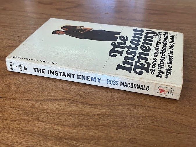 Ross Macdonald: THE INSTANT ENEMY