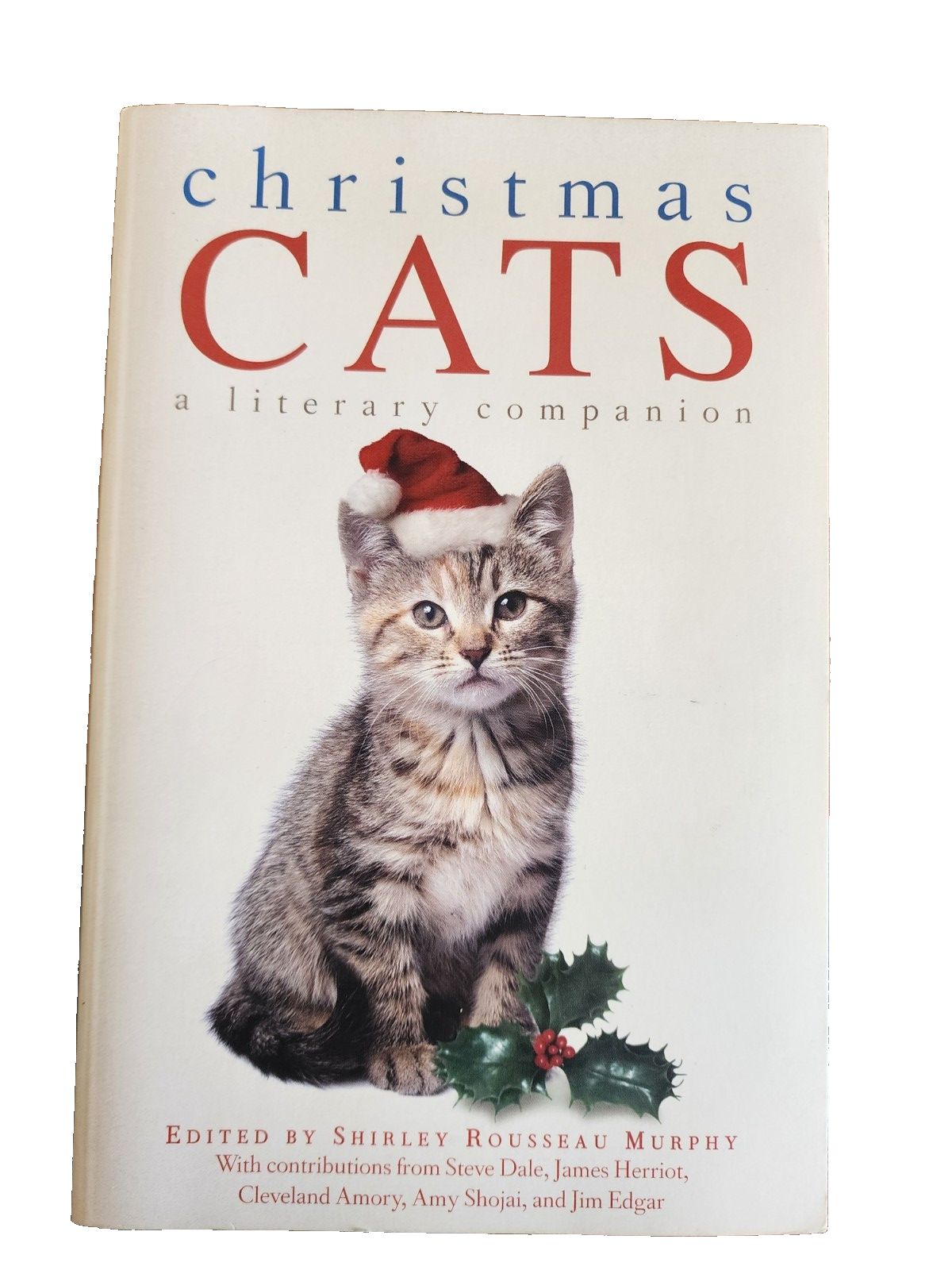 Christmas Cats: A Literary Companion by Shirley Murphy