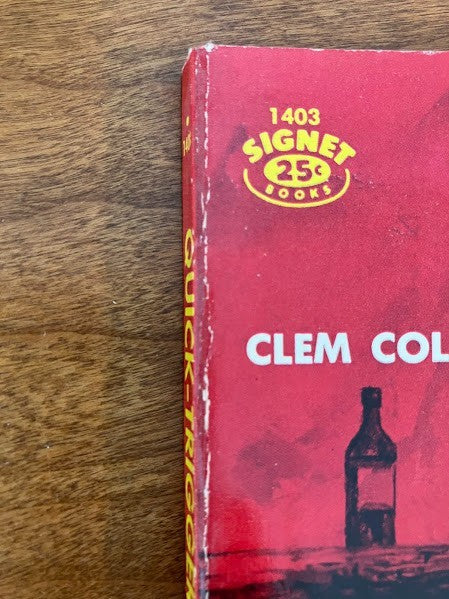 Signet: QUICK-TRIGGER COUNTRY by CLEM COLT