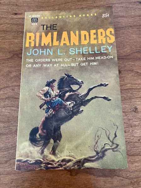The Rimlanders by John l. Shelley