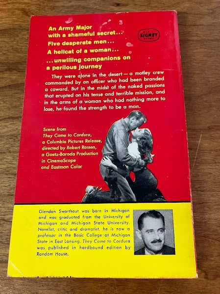 A Signet Book: They Came to Cordura By Glendon Swarthout