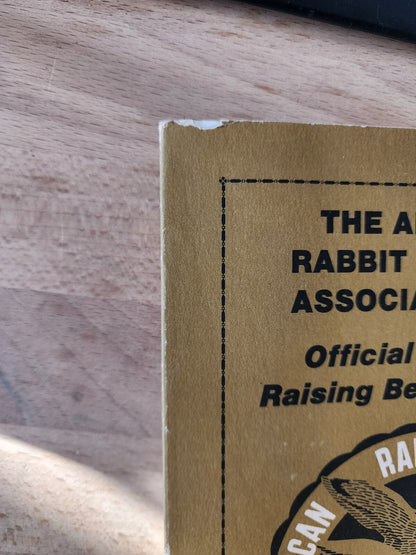 The American Rabbit Breeders Association Official Guide Raising Rabbits- GOOD