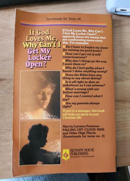 If God Loves Me, Why Can’t I Get My Locker Open? Lorraine Peterson Paperback