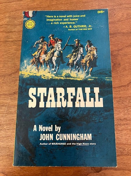 Gold Medal Book: STARFALL A Novel by John Cunningham