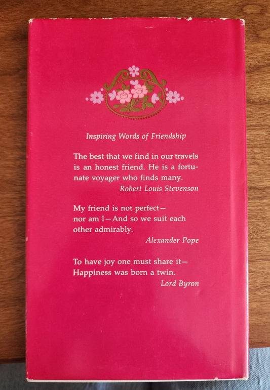 Vtg HC, To Be a Friend: Sayings and Verses Celebrating the Beauty of Friendship