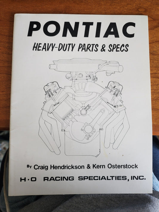 Rare & Vintage Pontiac Heavy-Duty Parts & Specs H-O Racing Specialties
