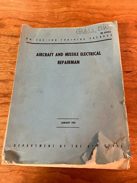 On-The-Job Training Package - Aircraft and Missile Electrical Repairman 1961 Jan