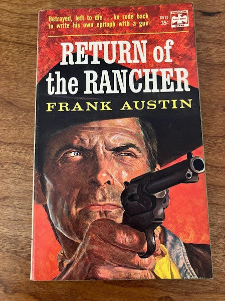 Popular Library - RETURN OF THE RANCHER by Frank Austin