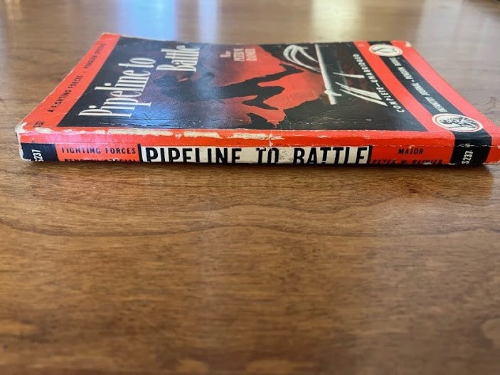 Penguin Books - Pipeline to Battle by Major Peter W. Rainier