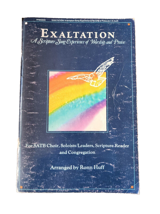Exaltation A scripture son experience of worship Arranged By Ronn Huff