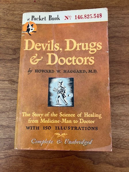 Vtg Paperback - Devils, Drugs & Doctors by Howard W. Haggard