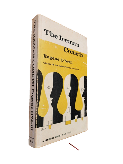 The Iceman Cometh by Eugene O'Neill, 1957 Vintage Paperback, Nobel Prize
