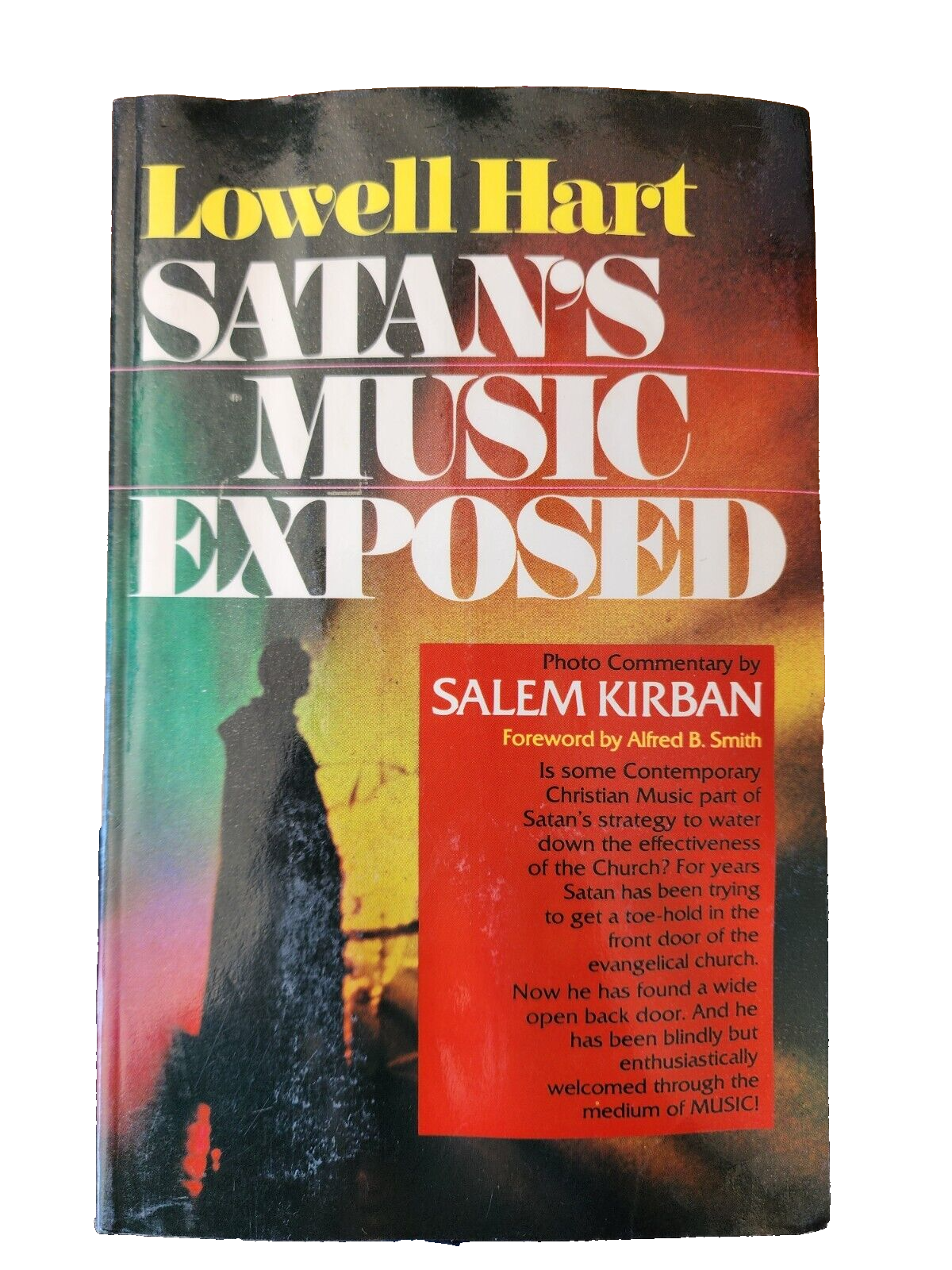 Satan's Music Exposed by Salem Kirban & Lowell Hart