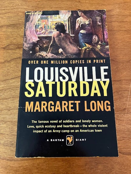 Bantam Book - Louisville Saturday by Margaret Long