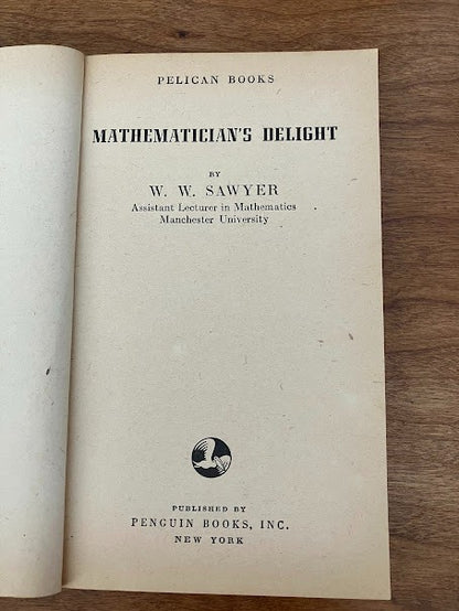Pelican Books - Mathematician's Delight/The Birth and Death of the Sun-lot of 2
