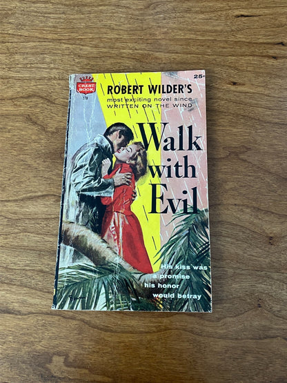 Walk With Evil by Robert Wilder