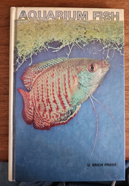 Aquarium Fish - Hardcover By U. Erich Friese