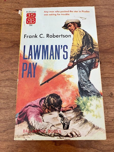Lawman's Pay by Frank C. Robertson