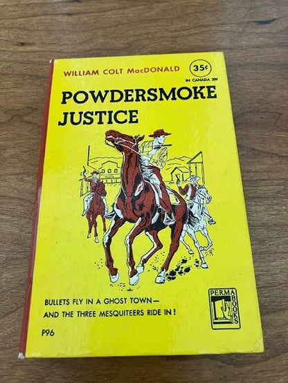 Powdersmoke Justice by William Colt MacDonald