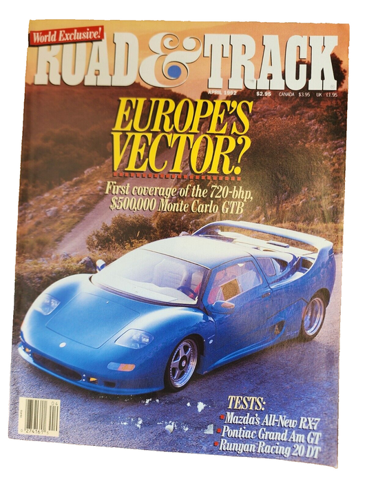Road & Track April 1992 Europe's Vector? Magazine