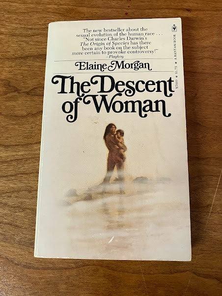 THE DESCENT OF WOMEN BY ELAINE MORGAN