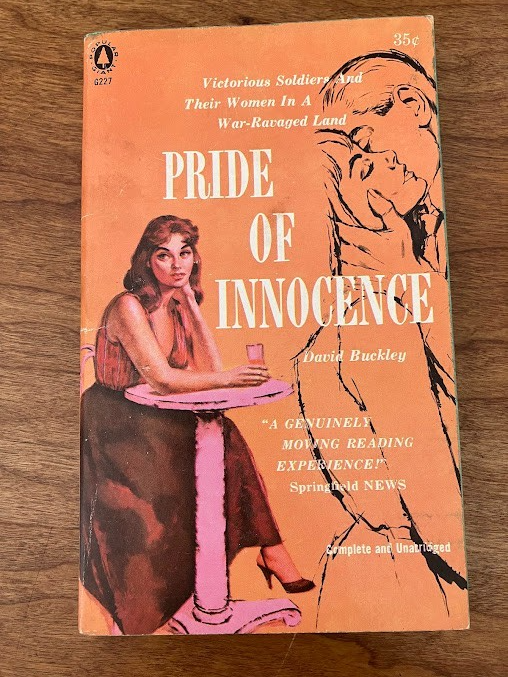 Vtg Paperback - Pride of Innocence by David Buckley