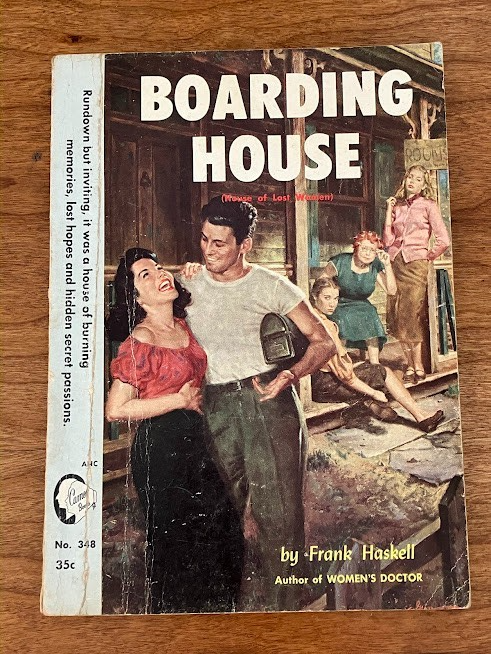 BOARDING HOUSE By Frank Haskell