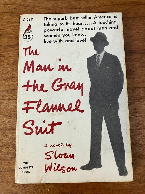 Vintage Paperback - SLOAN WILSON: The Man in the Gray Flannel Suit