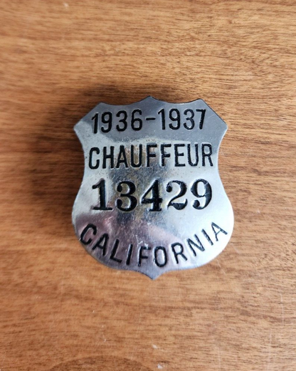 VINTAGE 1936-1937 State of California Chauffeur Badge #13429