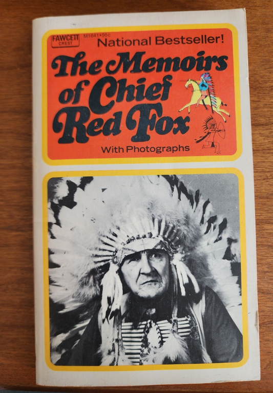 The memoirs of Chief Red Fox: With Photographs