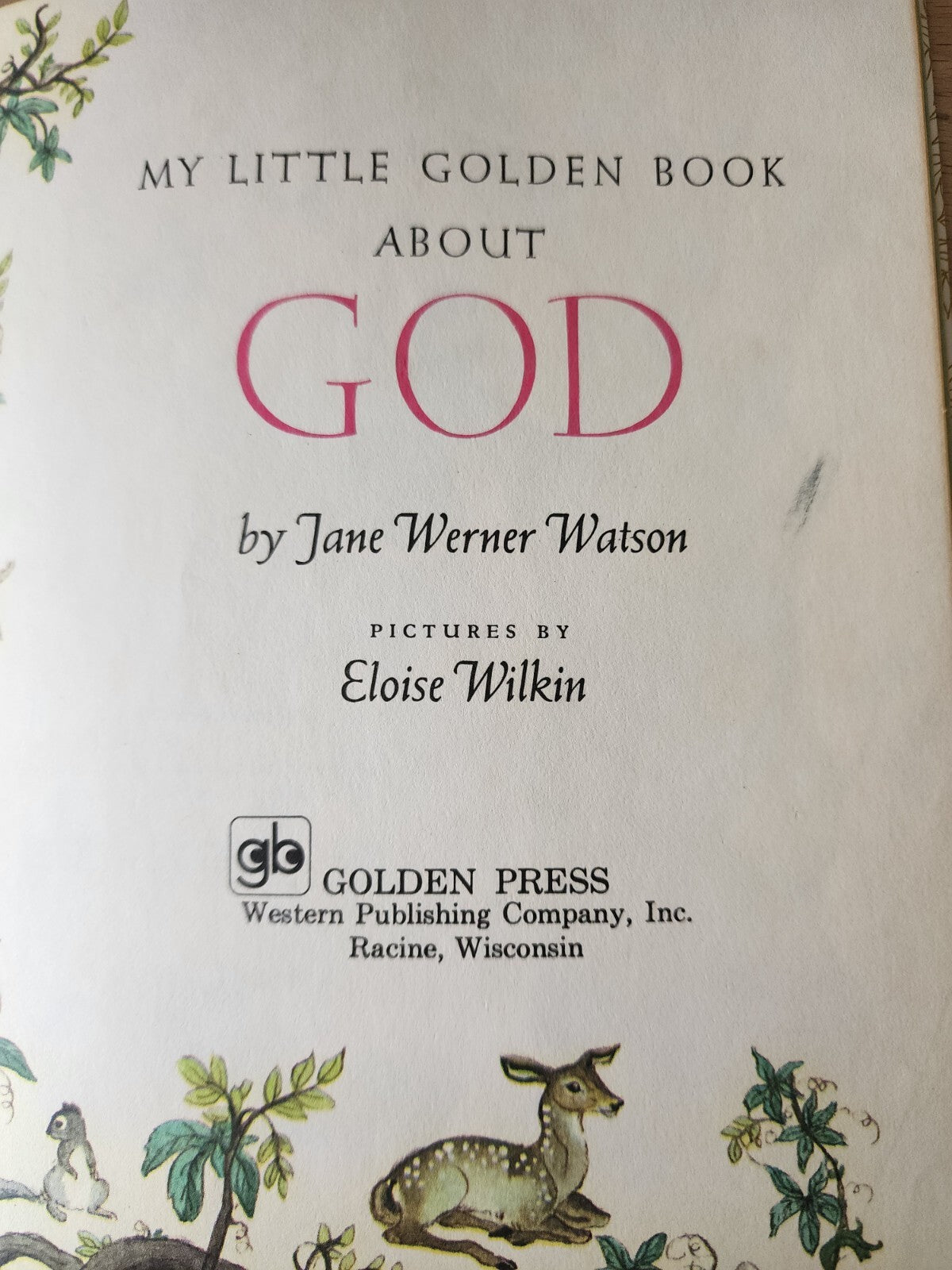 My Little Golden Book About God - Hardcover By Watson, Jane Werner - GOOD