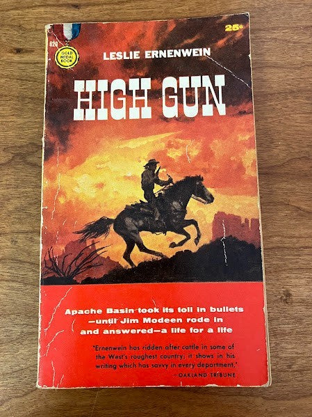 Gold Medal: High Gun by Leslie Ernenwein